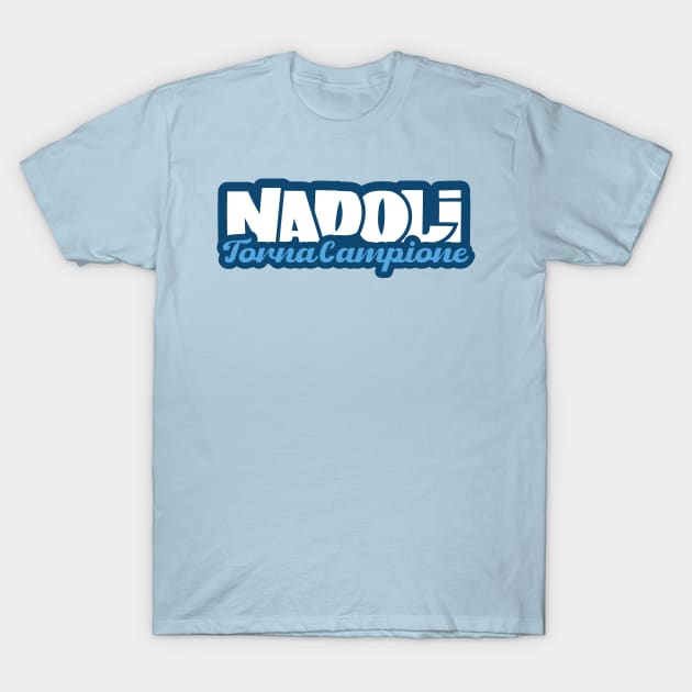 Napoli Torna Campione T-Shirt by lounesartdessin